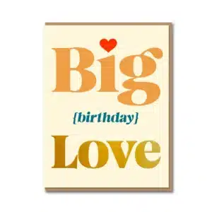 Big Birthday Love Greetings Card