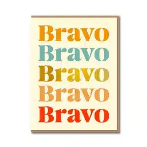 Bravo Greetings Card