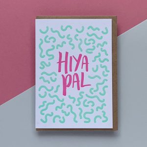 Hiya Pal - Little Paper Soul