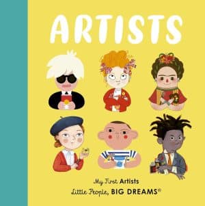 My First Artist - Little People Big Dreams