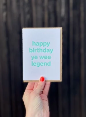 Happy Birthday Ye Wee Legend - Little Paper Soul