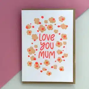 Love You Mum - Little Paper Soul