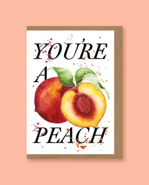 You're A Peach